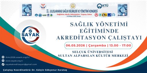 Sağlık Yönetimi Eğitiminde Akreditasyon Çalıştayı